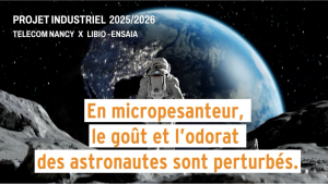 Vignette - Des étudiants de TELECOM Nancy réenchantent le repas des astronautes avec le laboratoire LIBio-ENSAIA