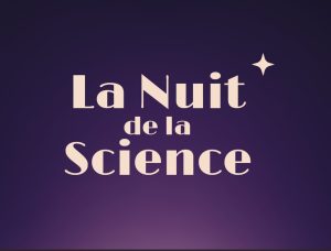 Vignette - Nuit de la Science 2026